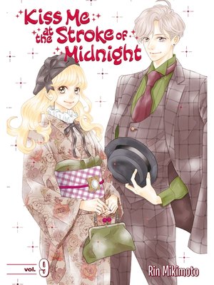 cover image of Kiss Me At the Stroke of Midnight, Volume  9